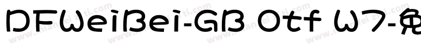 DFWeiBei-GB Otf W7字体转换